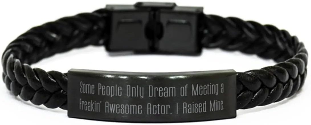 Brilliant Actor Gifts, Some People Only Dream', Actor Braided Leather Bracelet From Friends, Engraved Bracelet For Colleagues, Leather bracelets for men, Leather bracelets for women, Handmade leather